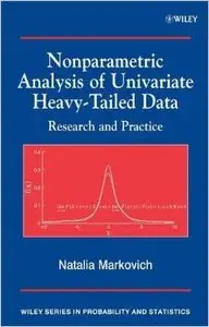 Nonparametric Analysis of Univariate Heavy-Tailed Data: Research and Practice