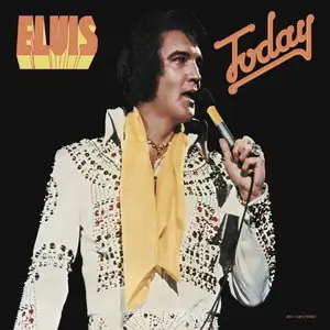 Elvis Presley - Today (1975) [Legacy Edition 2015]