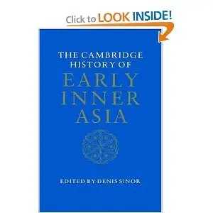 The Cambridge History of Early Inner Asia