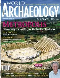 Current World Archaeology - Issue 74