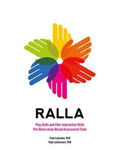 RALLA Play Skills and Peer Interaction Skills The Observation Based Assessment Tools