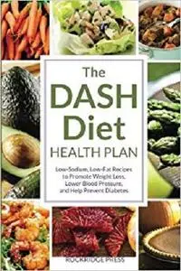The Dash Diet Health Plan