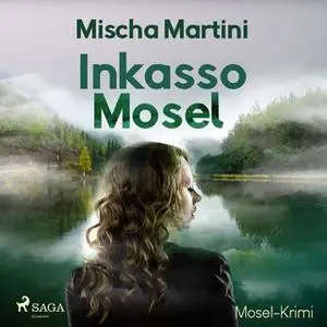 «Inkasso Mosel» by Mischa Martini