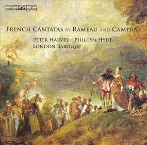 French Cantatas by Rameau and Campra (London Baroque) (2007)