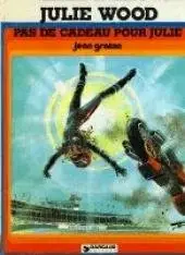 Julie Wood tomes 1 à 8 [complet]