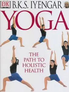 Yoga: The Path to Holistic Health [Repost]