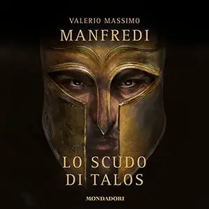 «Lo scudo di Talos» by Valerio Massimo Manfredi
