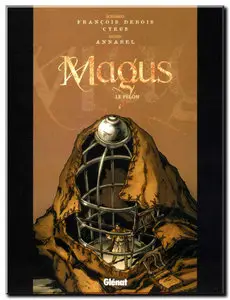 Cyrus, Debois & Annabel - Magus - Tomes 1 & 2