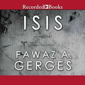 ISIS: A History [Audiobook]