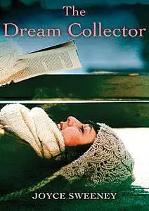 «The Dream Collector» by Joyce Sweeney