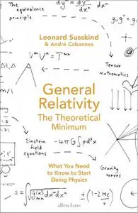 General Relativity: The Theoretical Minimum (UK Edition)