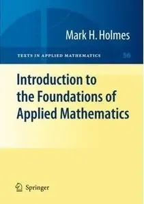 Introduction to the Foundations of Applied Mathematics (Repost)