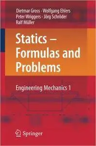 Statics - Formulas and Problems: Engineering Mechanics (Repost)