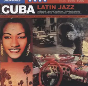VA - Cuba - Latin Jazz (2008)
