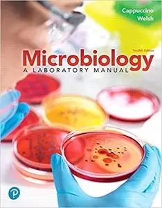 Microbiology: A Laboratory Manual , 12 edition