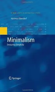 Minimalism: Designing Simplicity [Repost]