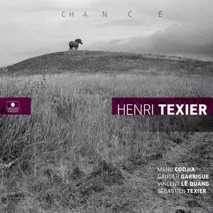 Henri Texier - Chance (2020)