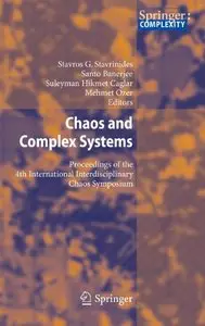 Chaos and Complex Systems: Proceedings of the 4th International Interdisciplinary Chaos Symposium