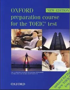 Oxford Preparation Course for the TOEIC(r) Test: Student's Book 