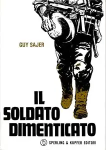 Guy Sajer - Il soldato dimenticato