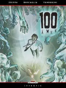 100 âmes 3 - Le Traître