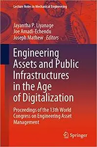 Engineering Assets and Public Infrastructures in the Age of Digitalization