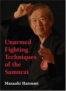 Unarmed Fighting Techniques of the Samurai (Repost)