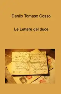Le Lettere del duce