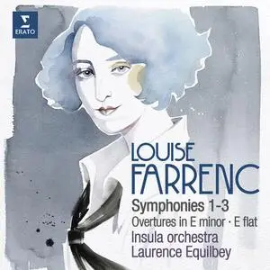 Laurence Equilbey- Louise Farrenc: Symphonies Nos. 1-3, Overtures Nos. 1 & 2 (2023) [Official Digital Download 24/96]