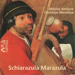 Schiarazula Marazula  --  Musica Antiqua - Christian Mendoze (1998)