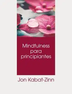 Mindfulness para principiantes