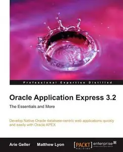 Oracle Application Express 3.2: The Essentials and More (repost)
