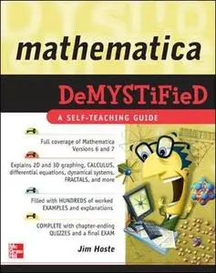 Mathematica DeMYSTiFied (Repost)