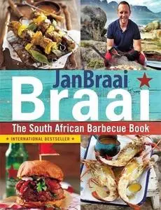 Braai: The South African Barbecue Book (repost)