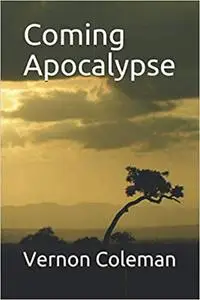Coming Apocalypse