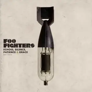 Foo Fighters - Echoes, Silence, Patience & Grace (2007) [Official Digital Download 24/192]