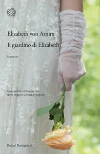 Il giardino di Elizabeth di Elizabeth von Arnim