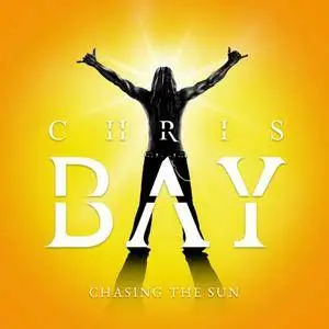 Chris Bay - Chasing the Sun (2018)