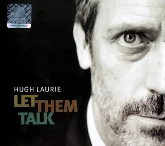 Hugh Laurie - Let Them Talk (2011) {Gold Disc}