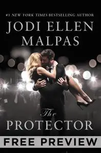 The Protector--FREE PREVIEW (FIRST 7 CHAPTERS)