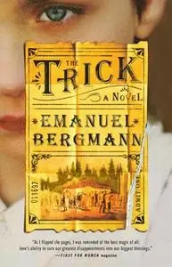 «The Trick» by Emanuel Bergmann