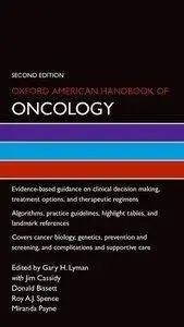 Oxford American Handbook of Oncology (2nd edition) [Repost]