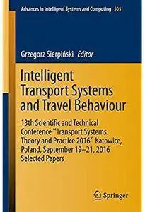 Intelligent Transport Systems and Travel Behaviour [Repost]