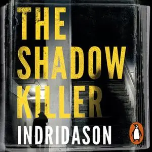 «The Shadow Killer» by Arnaldur Indriðason