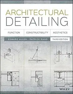 Architectural Detailing: Function, Constructibility, Aesthetics (Repost)