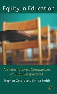 Equity in Education An international Comparison of Pupil Perspectives