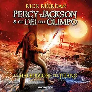 «La maledizione del titano» by Rick Riordan