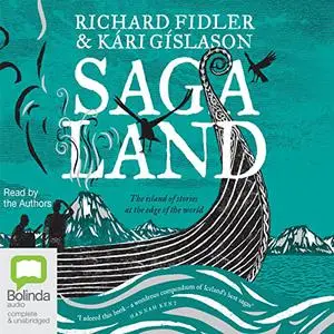 Saga Land: The Island of Stories at the Edge of the World [Audiobook]