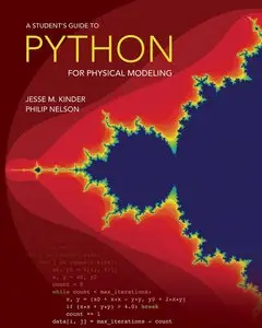 A Student's Guide to Python for Physical Modeling (Repost)