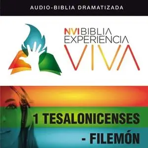 «NVI Biblia Experiencia Viva: 1 Tesalonicenses y Filemón» by Zondervan